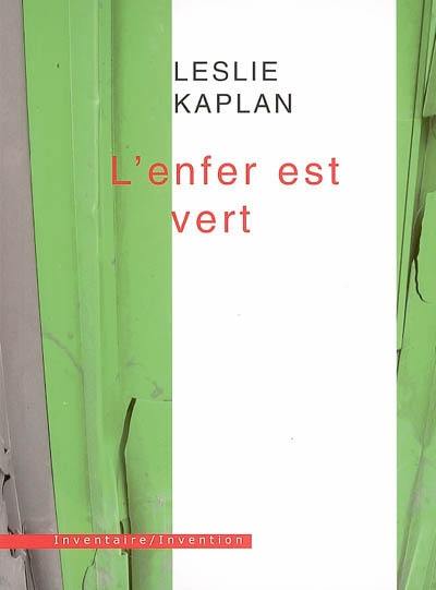 L'enfer est vert