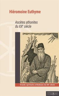 Ascètes athonites du XXe siècle