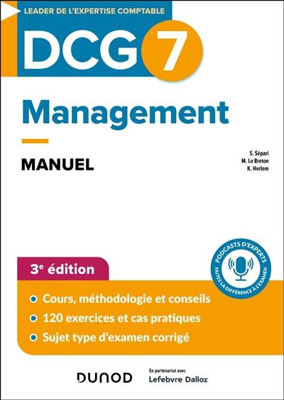 DCG 7, management : manuel