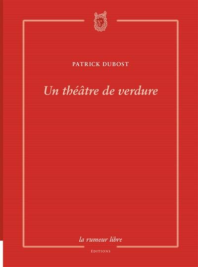 Un théâtre de verdure