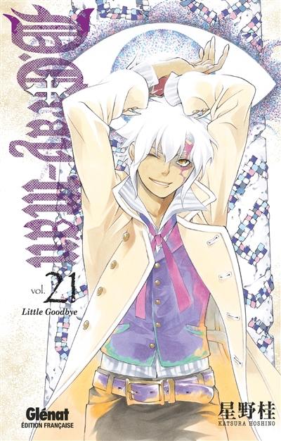 D. Gray-Man. Vol. 21. Little Goodbye