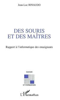 Des souris et des maîtres : rapport à l'informatique des enseignants