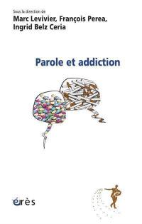 Parole et addiction