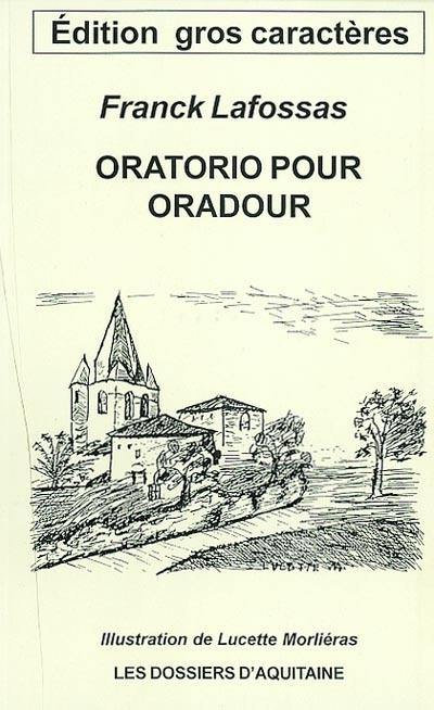 Oratorio pour Oradour