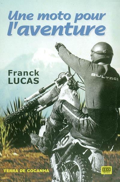 Une moto pour l'aventure