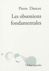 Les obsessions fondamentales