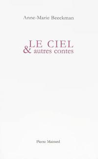 Le ciel : et autres contes