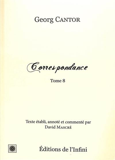 Correspondance. Vol. 8 Correspondance. Vol. 8