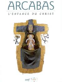 L'enfance du Christ