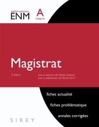 Magistrat : spécial concours ENM, catégorie A