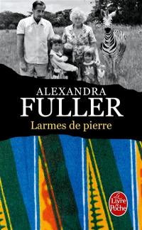 Larmes de pierre : une enfance africaine : mémoires