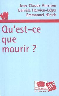 Qu'est-ce que mourir ?