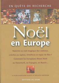 Noël en Europe : nativité ou nuit magique des cadeaux, crèches ou sapins, réveillons et repas de fête ? comment les Européens fêtent Noël au Danemark, en Espagne, en Russie...