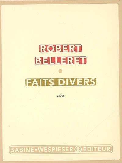 Faits divers : récit