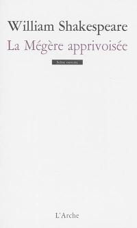 La mégère apprivoisée