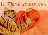 Le tigre amoureux