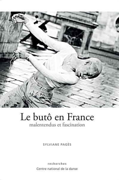 Le butô en France : malentendus et fascination