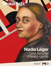 Nadia Léger : une femme d'avant-garde