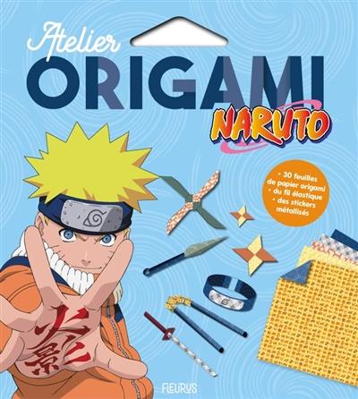 Naruto : atelier origami Naruto : atelier origami