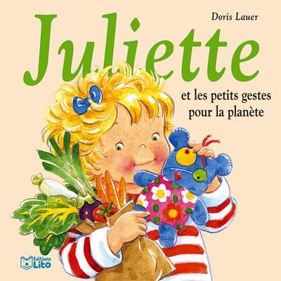 Juliette et les petits gestes pour la planète