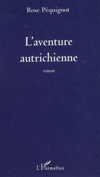 L'aventure autrichienne