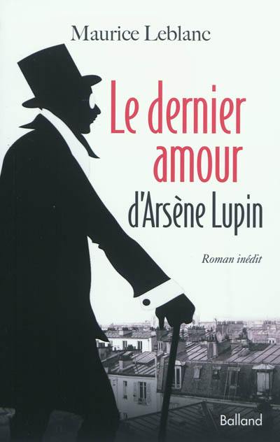 Le dernier amour d'Arsène Lupin