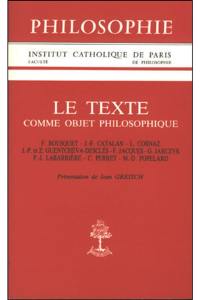 Le Texte comme objet philosophique