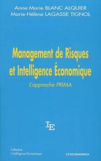 Management de risques et intelligence économique : l'approche Prima