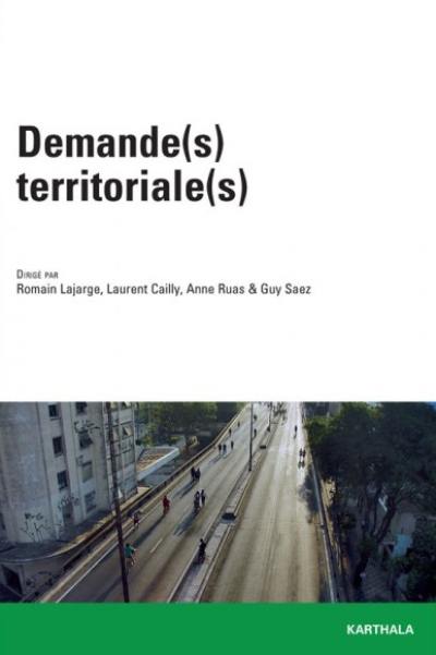 Demande(s) territoriale(s)