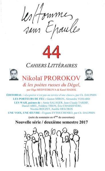 Hommes sans épaules (Les), n° 44. Nikolaï Prorokov & les poètes russes du Dégel