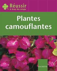 Plantes camouflantes