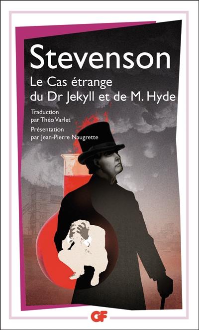 Le cas étrange du Dr Jekyll et de M. Hyde