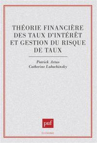 Théorie financière des taux d'intérêt et gestion du risque de taux