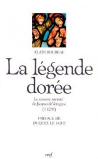 La Légende dorée : le système narratif de Jacques de Voragine