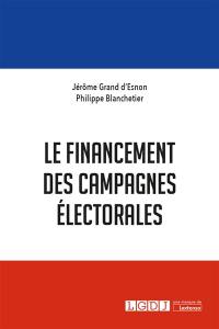 Le financement des campagnes électorales