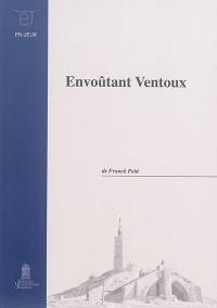 Envoûtant Ventoux