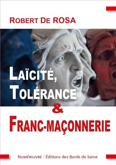 Laïcité, tolérance & franc-maçonnerie