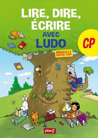 Lire, dire, écrire avec Ludo : manuel de l'élève