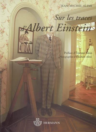 Sur les traces d'Albert Einstein