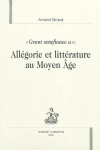 Allégorie et littérature au Moyen Age