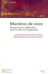 Manières de vivre : économie de la débrouille dans les villes du Congo-Zaïre