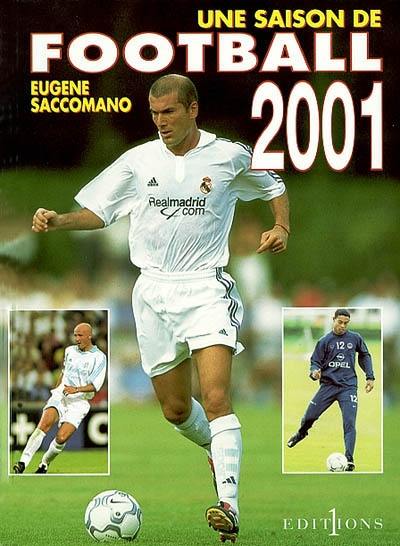 Une saison de football 2001