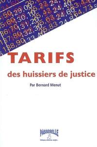 Tarifs des huissiers de justice