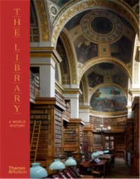 The Library : A World History (Compact ed)