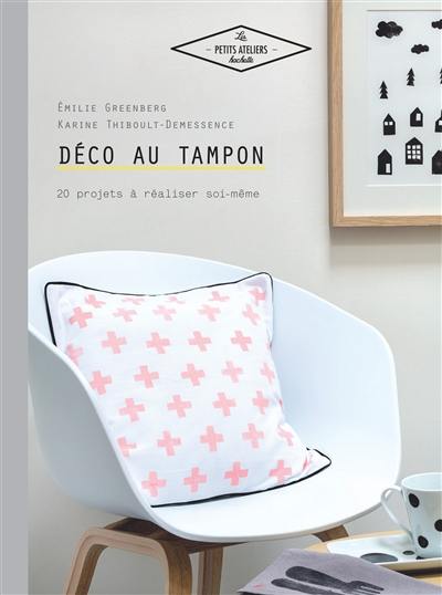 Déco au tampon : 20 projets à réaliser soi-même