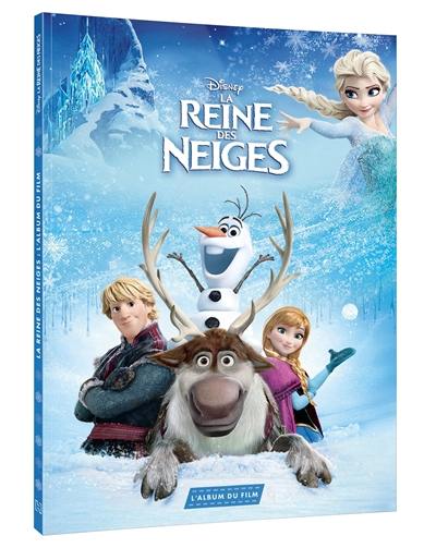 La reine des neiges : l'album du film