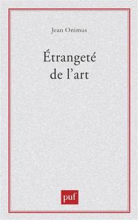 Etrangeté de l'art