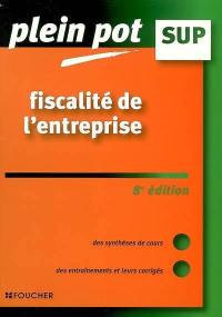 Fiscalité de l'entreprise : enseignement supérieur, BTS, DUT tertiaires