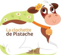 La clochette de Pistache