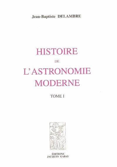 Histoire de l'astronomie moderne